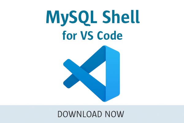 MySQL Shell for VS Code
