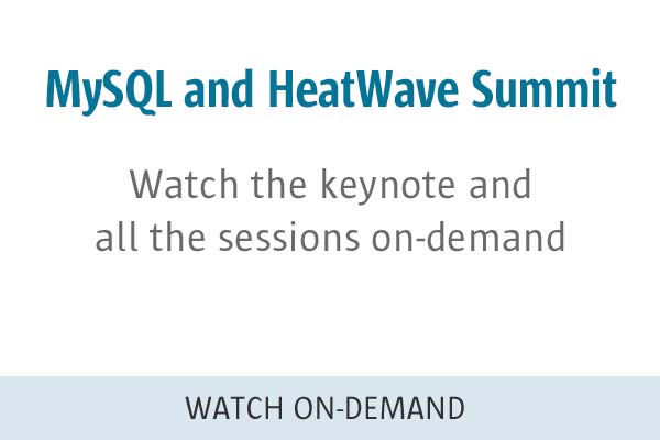 MySQL and HeatWave Summit 2024